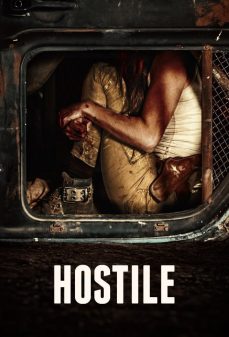 مشاهدة وتحميل فلم Hostile عدائي اونلاين