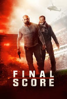 مشاهدة وتحميل فلم Final Score النتيجة النهائية اونلاين
