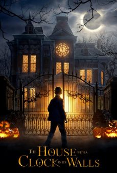 مشاهدة وتحميل فلم The house with a clock in its walls  اونلاين