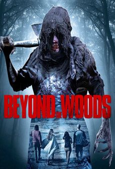 مشاهدة وتحميل فلم Beyond The Woods  اونلاين