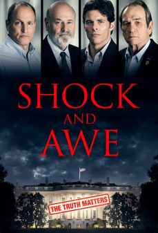 تحميل فلم Shock and Awe اولاين مشاهده مباشره مشاهدة وتحميل فلم Shock and Awe صدمة ورعب اونلاين