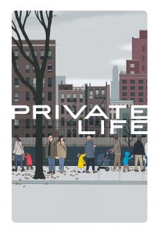 تحميل فلم Private Life اولاين مشاهده مباشره مشاهدة وتحميل فلم Private Life حياة خاصة اونلاين