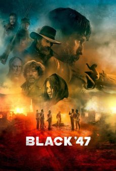 تحميل فلم Black 47 اولاين مشاهده مباشره مشاهدة وتحميل فلم Black 47 أسود 47 اونلاين