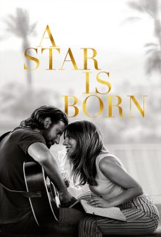 مشاهدة وتحميل فلم A Star Is Born  اونلاين