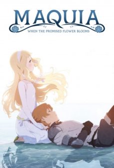 مشاهدة وتحميل فلم Maquia: When the Promised Flower Blooms apik ra ki ماكيا: عندما تزهر الزهرة الموعودة اونلاين