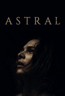 مشاهدة وتحميل فلم Astral  اونلاين