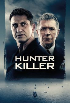 مشاهدة وتحميل فلم Hunter Killer القناص القاتل اونلاين