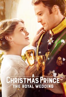مشاهدة وتحميل فلم A Christmas Prince: The Royal Wedding  اونلاين
