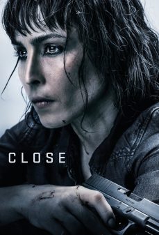 مشاهدة وتحميل فلم Close  اونلاين