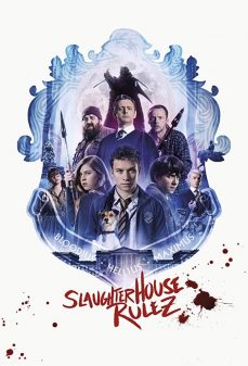 تحميل فلم Slaughterhouse Rulez اولاين مشاهده مباشره مشاهدة وتحميل فلم Slaughterhouse Rulez قوانين المسلخ اونلاين