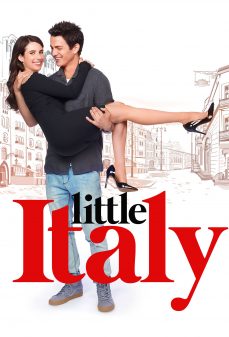 مشاهدة وتحميل فلم Little Italy إيطاليا الصغيرة اونلاين