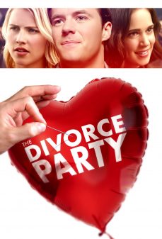 مشاهدة وتحميل فلم The Divorce Party حفلة الطلاق اونلاين