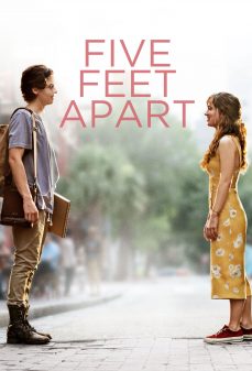 مشاهدة وتحميل فلم Five Feet Apart على بعد خمسة أقدام اونلاين
