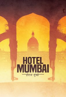 مشاهدة وتحميل فلم Hotel Mumbai فندق مومباي اونلاين