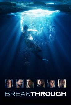 مشاهدة وتحميل فلم Breakthrough اختراق اونلاين