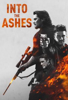 مشاهدة وتحميل فلم Into the Ashes في الرماد اونلاين