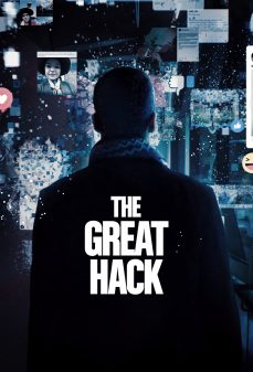 مشاهدة وتحميل فلم The Great Hack الاختراق الكبير اونلاين