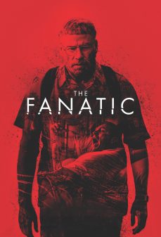 مشاهدة وتحميل فلم The Fanatic المهووس اونلاين