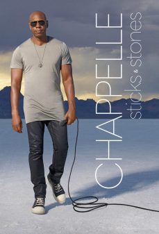 مشاهدة وتحميل فلم Dave Chappelle: Sticks & Stones ديف تشابيل : عصى وأحجار اونلاين