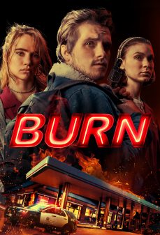 مشاهدة وتحميل فلم Burn حريق اونلاين