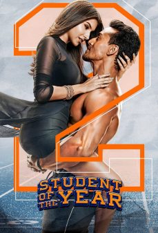 مشاهدة وتحميل فلم Student of the Year 2 طالب العام 2 اونلاين