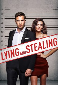 مشاهدة وتحميل فلم Lying and Stealing الكذب والسرقة اونلاين