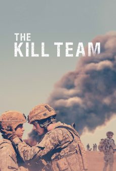 مشاهدة وتحميل فلم The Kill Team فريق القتل اونلاين