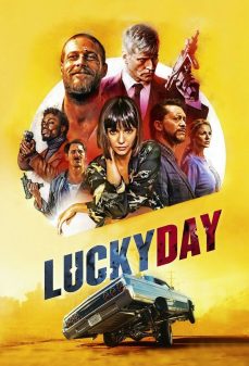 مشاهدة وتحميل فلم Lucky Day يوم الحظ اونلاين
