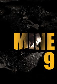 مشاهدة وتحميل فلم Mine 9 المنجم التاسع اونلاين