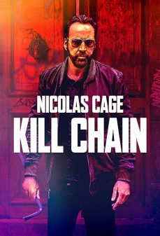 مشاهدة وتحميل فلم Kill Chain سلسة القتل اونلاين