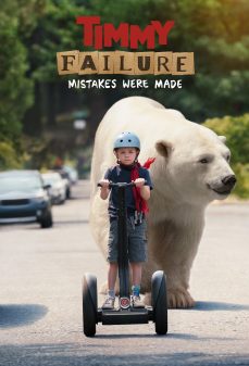 مشاهدة وتحميل فلم Timmy Failure: Mistakes Were Made تيمي فيلير: أخطاء اُرتكبت اونلاين