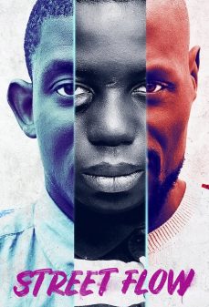 مشاهدة وتحميل فلم Street Flow سير الشارع اونلاين