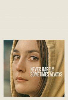 مشاهدة وتحميل فلم Never Rarely Sometimes Always أبدًا نادرًا في بعض الأحيان دائمًا اونلاين