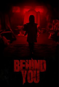 مشاهدة وتحميل فلم Behind You ورائك  اونلاين