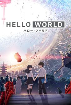 تحميل فلم Hello World اولاين مشاهده مباشره مشاهدة وتحميل فلم Hello World مرحبًا أيها العالم اونلاين