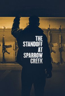 تحميل فلم The Standoff at Sparrow Creek اولاين مشاهده مباشره مشاهدة وتحميل فلم The Standoff at Sparrow Creek خليج العصفور اونلاين