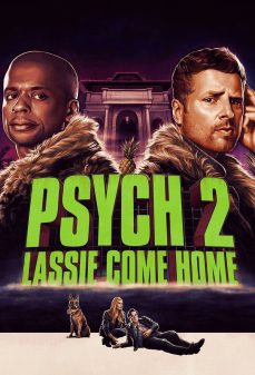 تحميل فلم Psych 2: Lassie Come Home اولاين مشاهده مباشره مشاهدة وتحميل فلم Psych 2: Lassie Come Home النفسية 2: لاسي تعال إلى المنزل اونلاين