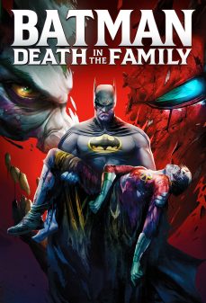 مشاهدة وتحميل فلم Batman: Death in the family باتمان: الموت في العائلة اونلاين