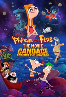 تحميل فلم Phineas and Ferb the Movie: Candace Against the Universe اولاين مشاهده مباشره مشاهدة وتحميل فلم Phineas and Ferb the Movie: Candace Against the Universe فينياس وفيرب الفيلم: كانداس ضد العالم اونلاين