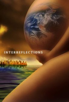 تحميل فلم Interreflections اولاين مشاهده مباشره مشاهدة وتحميل فلم Interreflections تأملات اونلاين