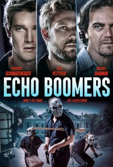 مشاهدة وتحميل فلم Echo Boomers صدى البومرز اونلاين