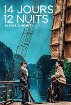 تحميل فلم 14 Days, 12 Nights اولاين مشاهده مباشره مشاهدة وتحميل فلم 14 Days, 12 Nights ١٤ يوما و١٢ ليلة اونلاين