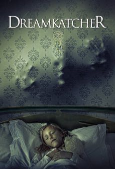 مشاهدة وتحميل فلم Dreamkatcher صائد الأحلام اونلاين