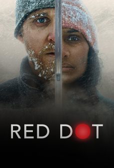 تحميل فلم Red Dot اولاين مشاهده مباشره مشاهدة وتحميل فلم Red Dot نقطة حمراء اونلاين