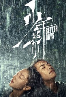 تحميل فلم Better Days اولاين مشاهده مباشره مشاهدة وتحميل فلم Better Days أيام أفضل اونلاين