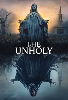 مشاهدة وتحميل فلم The Unholy اللا مقدسة اونلاين