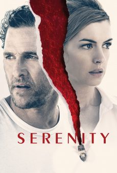 مشاهدة وتحميل فلم Serenity الصفاء اونلاين