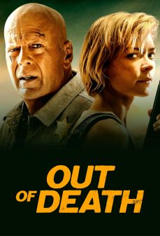 تحميل فلم Out of Death اولاين مشاهده مباشره مشاهدة وتحميل فلم Out of Death من الموت اونلاين