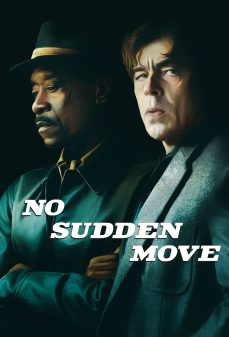 مشاهدة وتحميل فلم No Sudden Move لا تحرك مفاجئ اونلاين
