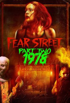مشاهدة وتحميل فلم Fear Street Part Two: 1978 شارع الخوف الجزء الثاني: 1978 اونلاين